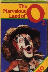 The Marvelous Land of Oz movie poster