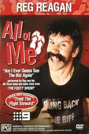 Reg Reagan - All Of Me movie poster