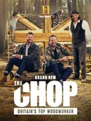 Poster da série The Chop: Britain's Top Woodworker