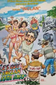 Es que Inclan está loco movie poster