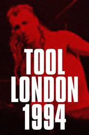 Poster do filme Tool: Live In London July 21 1994