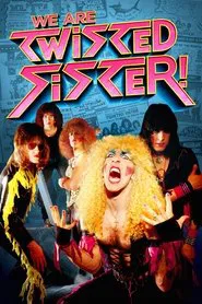 Poster do filme We Are Twisted Fucking Sister!