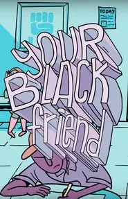 Your Black Friend movie poster