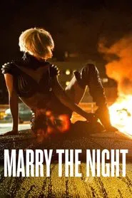 Marry The Night movie poster