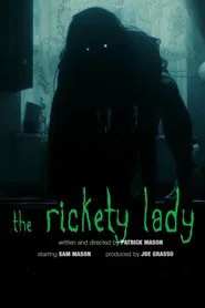 The Rickety Lady movie poster