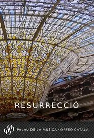 Palau de la Música (Resurrecció) movie poster