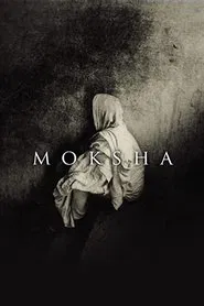 Moksha movie poster