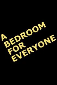 A Bedroom for Everyone movie poster