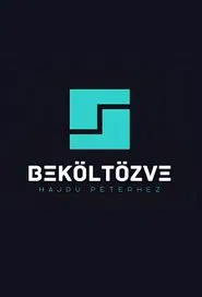 Beköltözve Hajdú Péterhez tv show poster