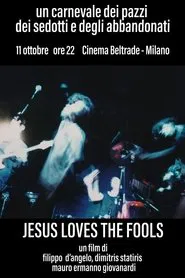 Un carnevale dei pazzi, dei sedotti e degli abbandonati movie poster