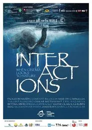 Poster do filme Interactions - When Cinema Looks to Nature