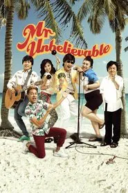 Mr. Unbelievable movie poster