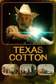 Texas Cotton movie poster