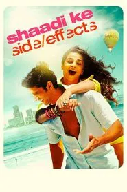 Shaadi Ke Side Effects movie poster