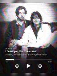 i heard you like true crime movie poster