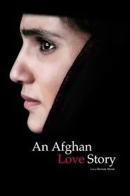 An Afghan Love Story movie poster