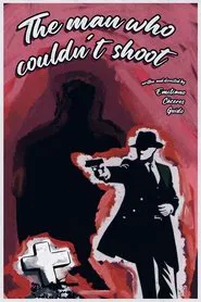 El hombre que no pudo disparar movie poster