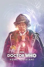 Doctor Who: Home Assistant movie poster