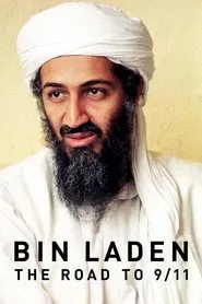 Bin Laden The Road to 9-11 tv show poster