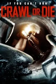 Crawl or Die movie poster