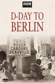 D-Day to Berlin movie poster