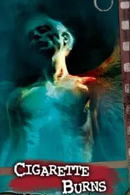 Cigarette Burns movie poster