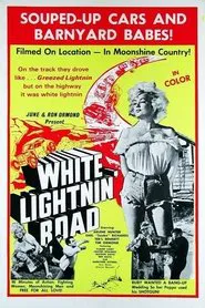 White Lightnin' Road movie poster