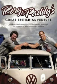 Rory and Paddy's Great British Adventure tv show poster