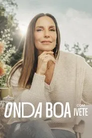 Poster da série Onda Boa com Ivete
