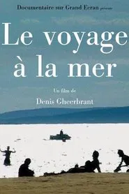 Le voyage à la mer movie poster