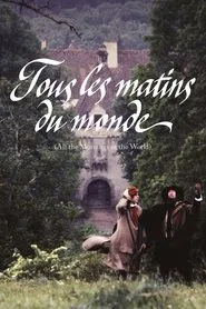 All the Mornings of the World movie poster