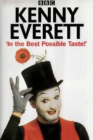 In the Best Possible Taste: A Tribute to Kenny Everett movie poster