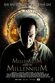 Millennium After the Millennium movie poster