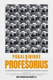 Pokalbininkė ir profesorius movie poster