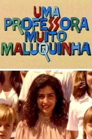 Poster do filme Uma Professora Muito Maluquinha