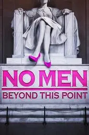 No Men Beyond This Point movie poster