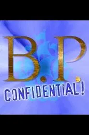B.P. Confidential movie poster