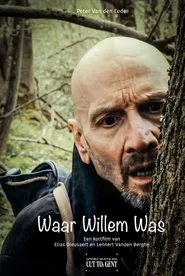 Waar Willem Was movie poster