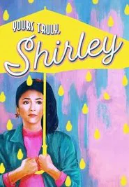 Poster do filme Yours Truly, Shirley