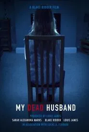 Poster do filme My Dead Husband