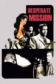 Poster do filme Desperate Mission