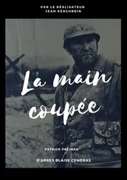 La Main coupée movie poster