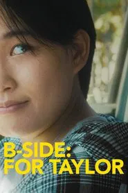 B-Side: For Taylor movie poster
