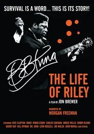 Poster do filme B.B. King: The Life of Riley