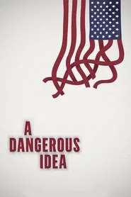 A Dangerous Idea movie poster