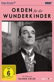 Poster do filme Orden für die Wunderkinder