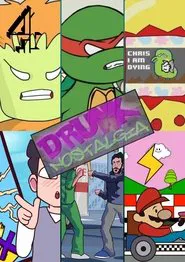 Drunk Nostalgia tv show poster