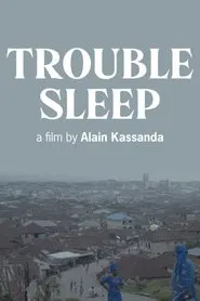 Poster do filme Trouble Sleep