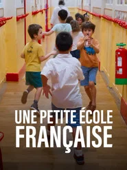 Une petite école française movie poster