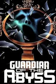 Guardian of the Abyss movie poster